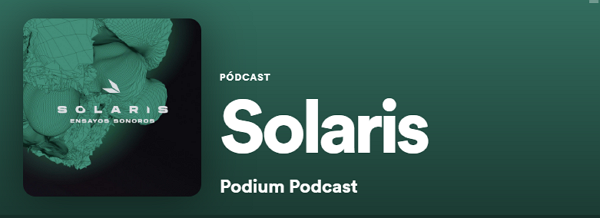 Los mejores podcast de Spotify. Historias. Solaris