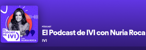 El podcast de IVI